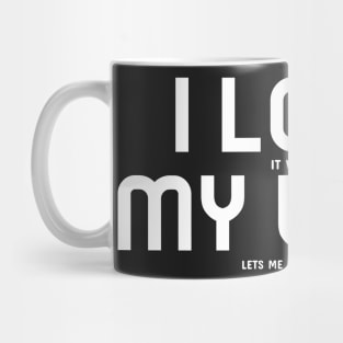 I Love My Wife Mug